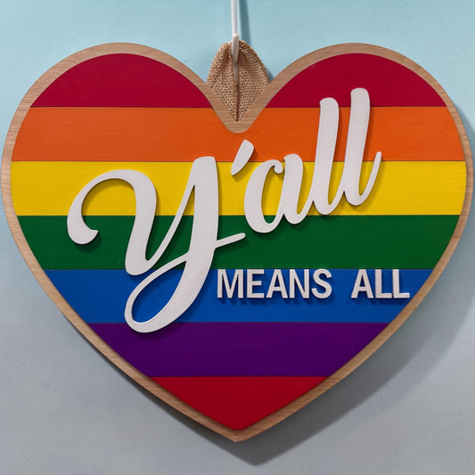 Door Hanger - Y’all Mean All