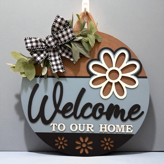 Door Hanger - Welcome To Our Home